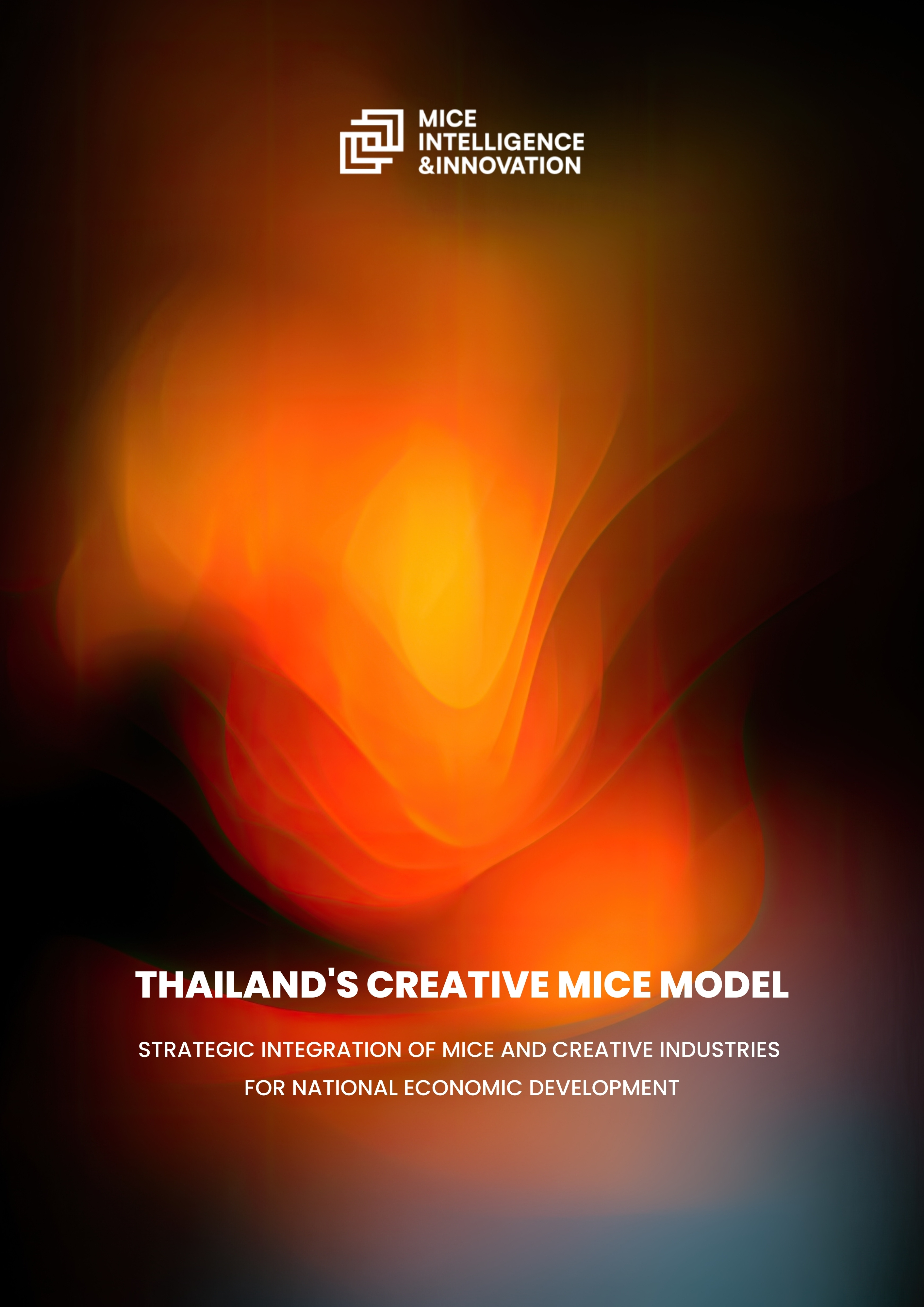 THAILAND'S CREATIVE MICE MODEL